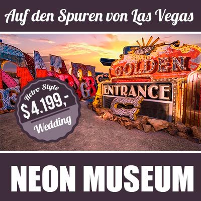 Heiraten im Neon Museum in Las Vegas ist ein unvergessliches Erlebnis.